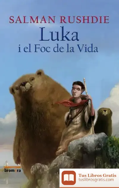 Descargar Luka I El Foc De La Vida de Salman Rushdie
