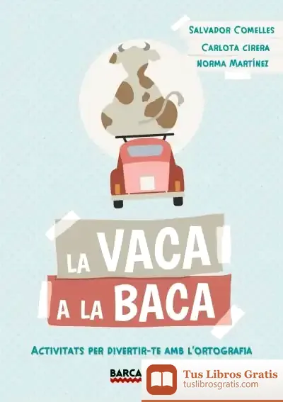 Descargar La Vaca A La Baca
