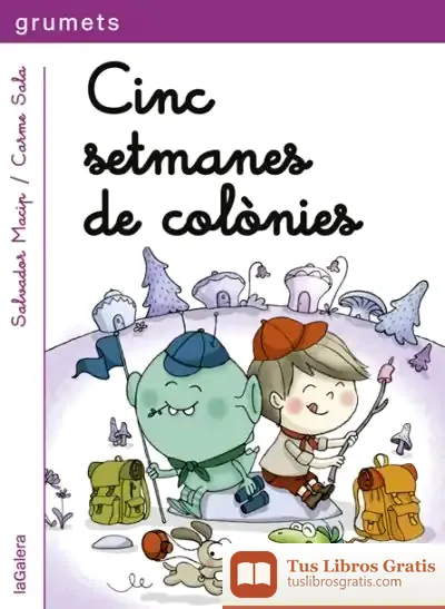 Descargar Cinc Setmanes De Colònies