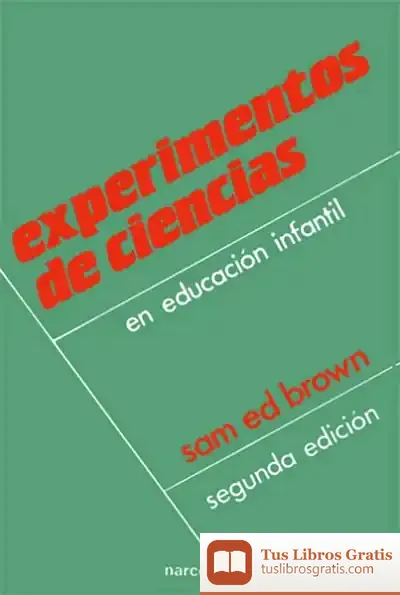 Descargar Experimentos De Ciencias En Educación Infantil