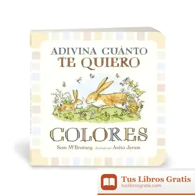 Descargar Adivina Cuánto Te Quiero. Colores