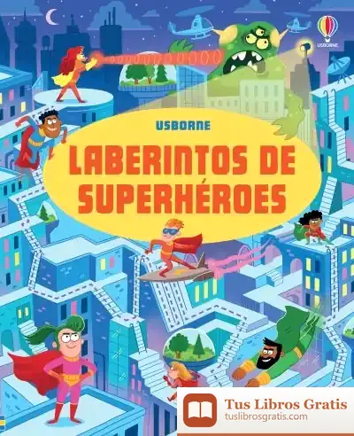 Descargar Laberintos De Superhéroes