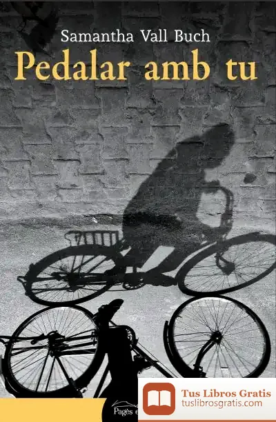 Descargar Pedalar Amb Tu de Samantha Vall Buch