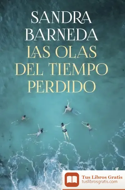 Descargar Las Olas Del Tiempo Perdido