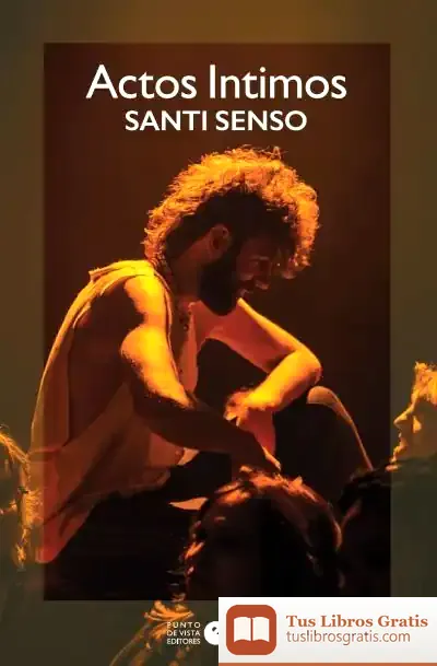 Descargar Actos Íntimos de Santi Senso