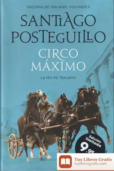 Descargar Circo Máximo de Santiago Posteguillo