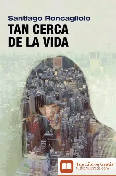 Descargar Tan Cerca De La Vida Fg