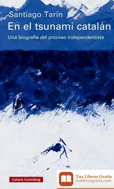 Descargar En El Tsunami Catalán