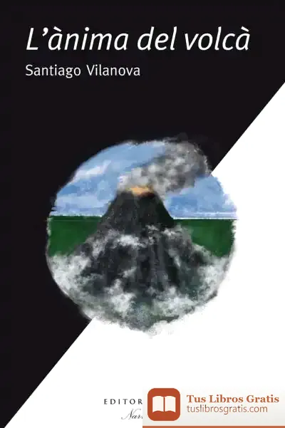 Descargar L'Ànima Del Volcà