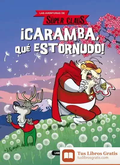 Descargar ¡Caramba, Qué Estornudo!