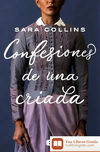 Descargar Confesiones De Una Criada