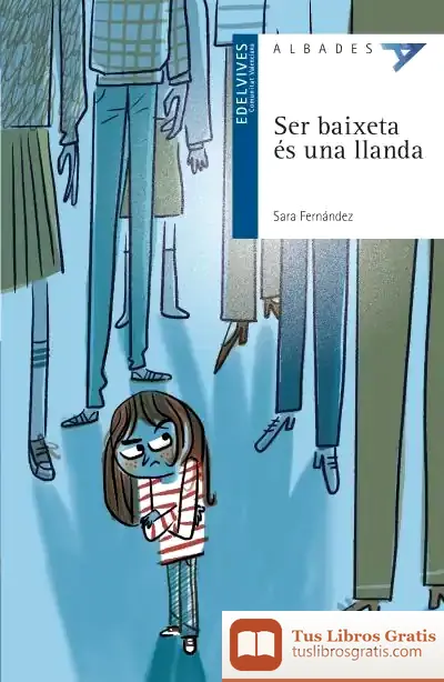 Descargar Ser Baixeta És Una Llanda