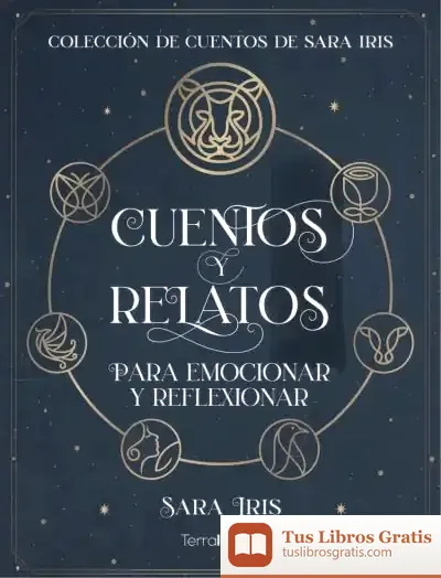 Descargar Cuentos Y Relatos Para Emocionar Y Reflexionar