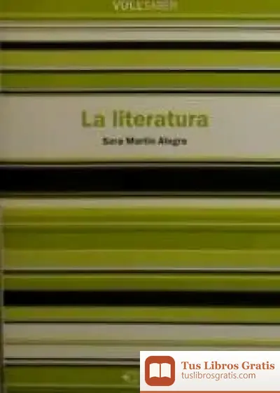 Descargar La Literatura de José Carlos Mainer Baqué
