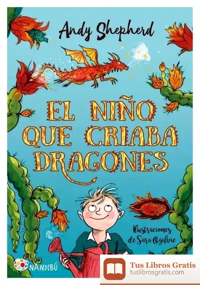 Descargar El Niño Que Criaba Dragones