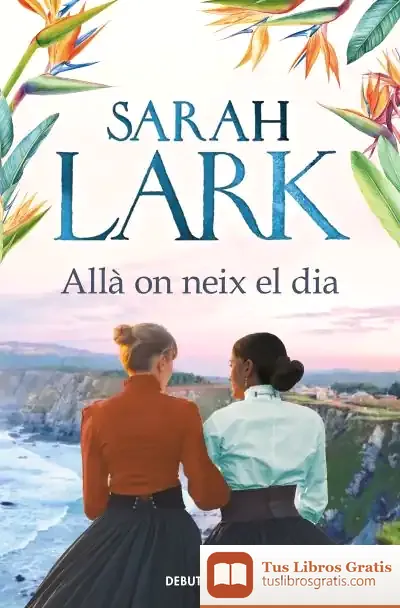 Descargar Allà On Neix El Dia