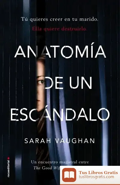 Descargar Anatomía De Un Escándalo