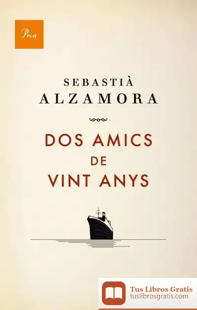 Descargar Dos Amics De Vint Anys