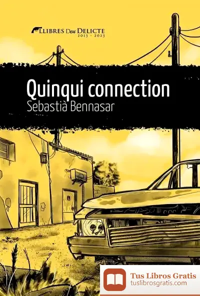 Descargar Quinqui Connection