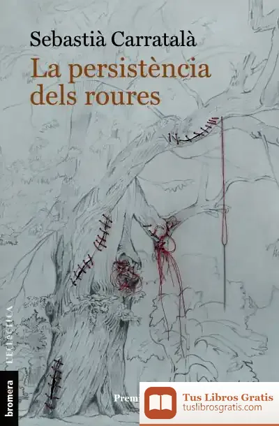 Descargar La Persistència Dels Roures