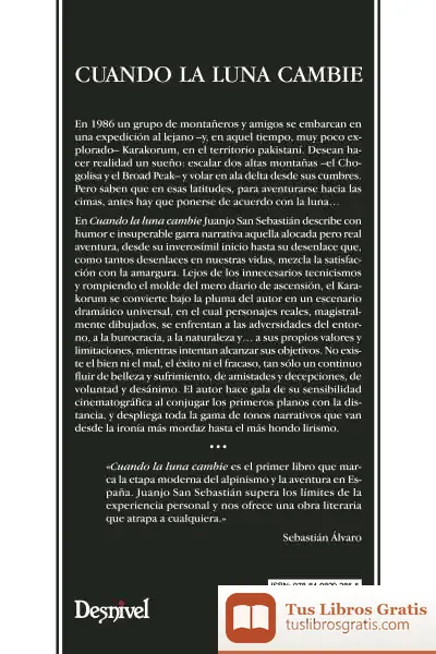 Descargar Cuando La Luna Cambie: Historia De Una Expedición Al Karakorum de Sebastián Álvaro Lomba