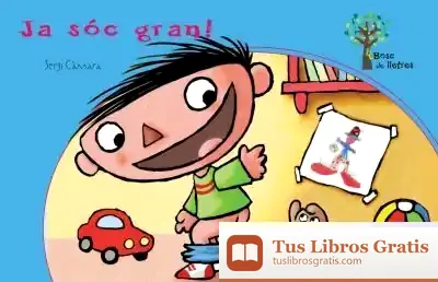 Descargar ¡Ja Sóc Gran!