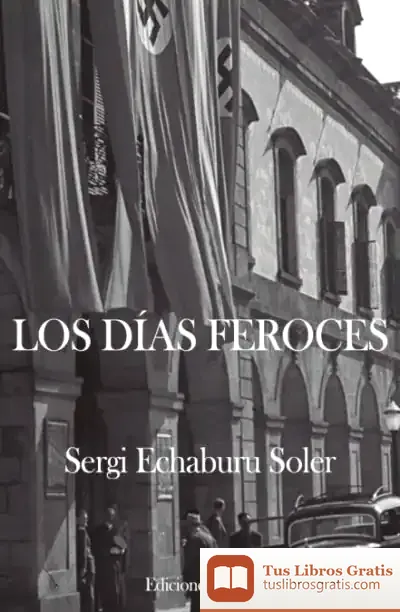 Descargar Los Días Feroces