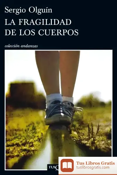Descargar La Fragilidad De Los Cuerpos