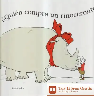 Descargar ¿Quién Compra Un Rinoceronte?