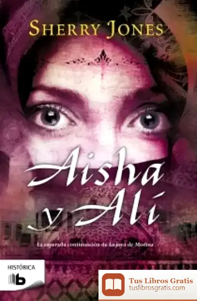 Descargar Aisha Y Ali de Sherry Jones