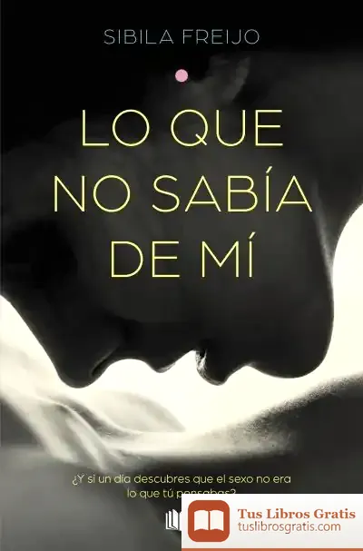 Descargar Lo Que No Sabía De Mi