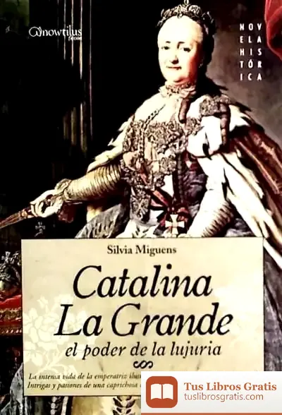 Descargar Catalina La Grande, El Poder De La Lujuria
