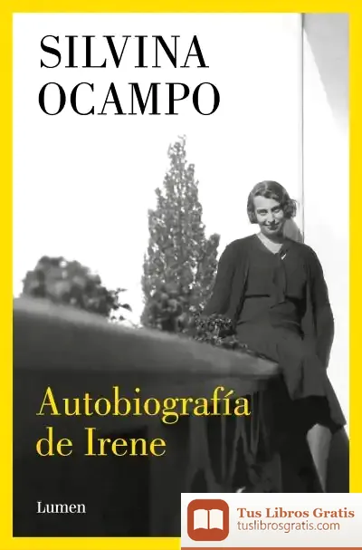 Descargar Autobiografía De Irene