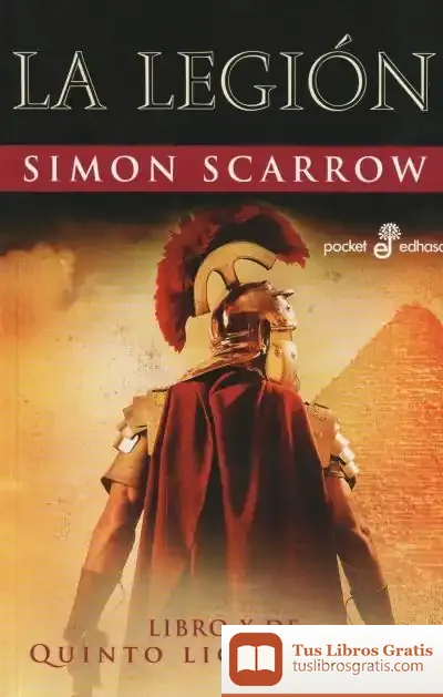 Descargar La Legion Aguila X de Simon Scarrow