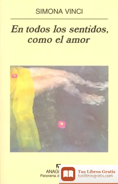 Descargar En Todos Los Sentidos, Como El Amor de Georges G. Corm