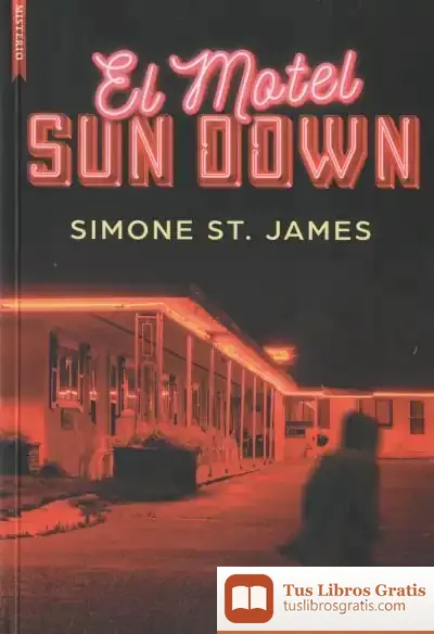 Descargar El Motel Sun Down de Simone St. James