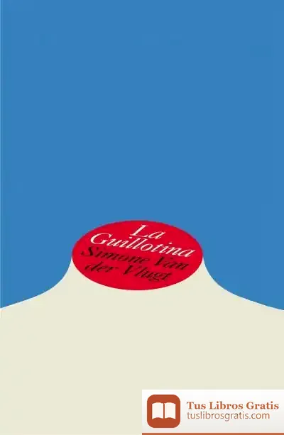 Descargar La Guillotina