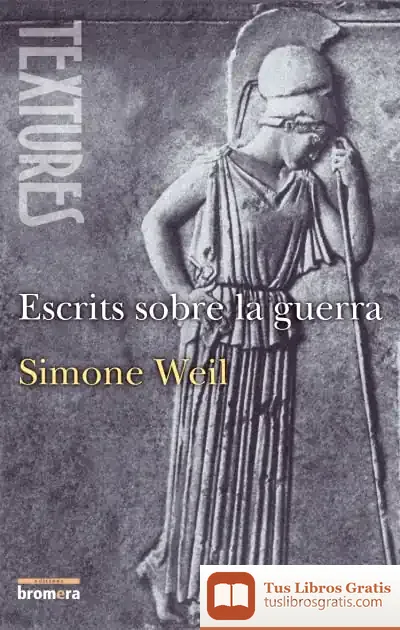 Descargar Escrits Sobre La Guerra de Simone Weil