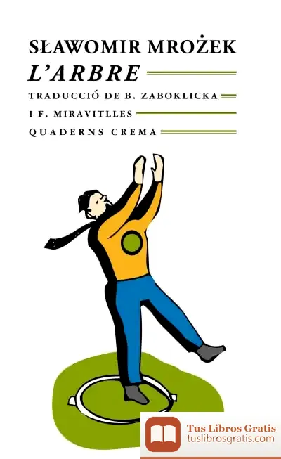 Descargar L'Arbre de Slawomir Mrozek
