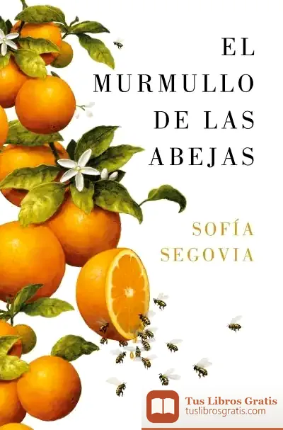 Descargar El Murmullo De Las Abejas