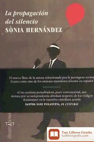 Descargar La Propagación Del Silencio de Sonia Hernández