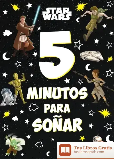 Descargar Star Wars. 5 Minutos Para Soñar de Star Wars