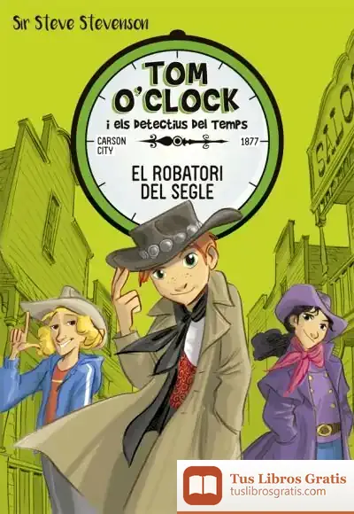 Descargar Tom O'Clock 3. El Robatori Del Segle de Stefano Turconi