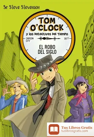 Descargar Tom O'Clock 3. El Robo Del Siglo