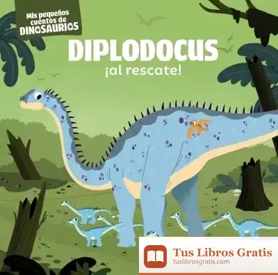 Descargar Diplodocus ¡Al Rescate!