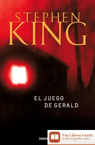Descargar El Juego De Gerald de Stephen King