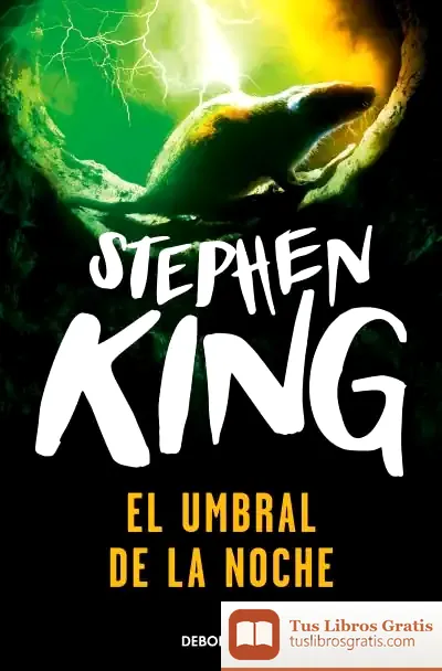 Descargar El Umbral De La Noche de Stephen King
