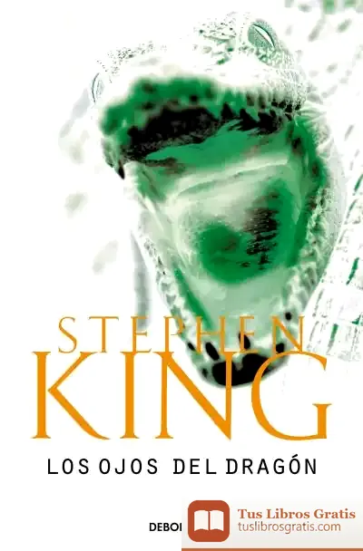 Descargar Los Ojos Del Dragón de Stephen King