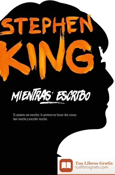 Descargar Mientras Escribo (Fg) de Stephen King
