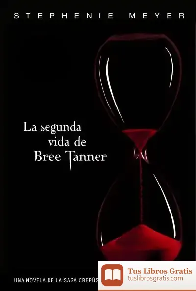 Descargar La Segunda Vida De Bree Tanner